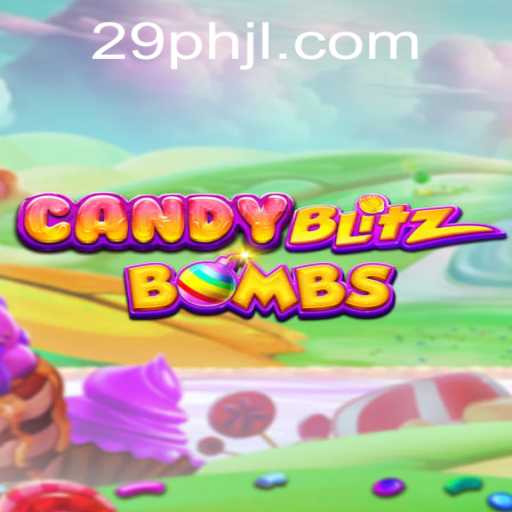 CandyBlitzBombs: A Sweet New Game Experience from 29PH.com