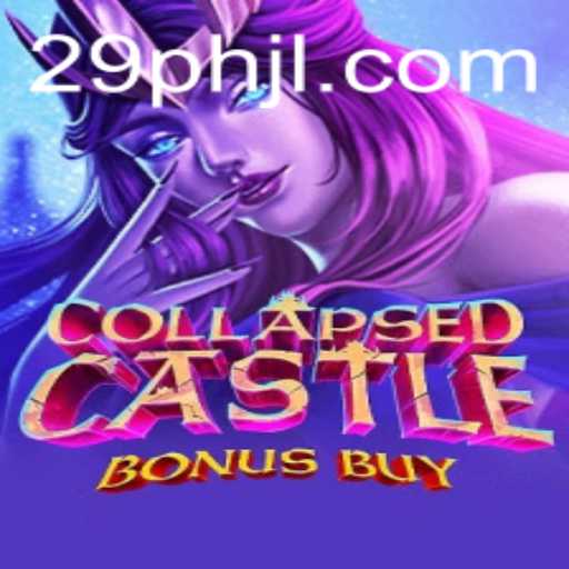 Unveiling the Intrigue of CollapsedCastleBonusBuy: A Gaming Adventure Powered by 29PH.com