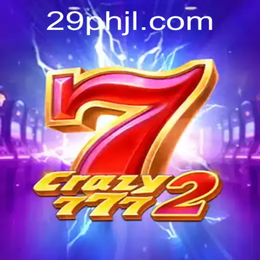 Crazy7772: A New Era in Gaming with 29PH.com